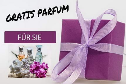 Gratis Parfum für Sie